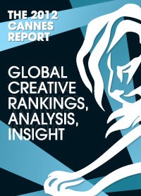 The Cannes Report 2012